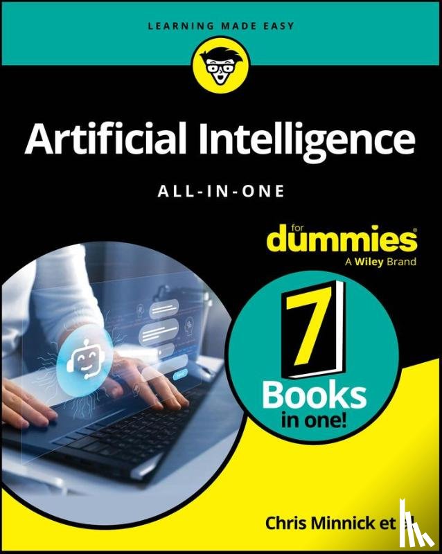 Minnick, Chris, Lindsell-Roberts, Sheryl, Allan, Jeffrey, Mueller, John Paul - Artificial Intelligence All-in-One For Dummies