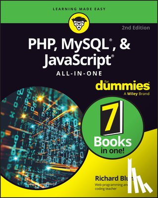 Blum, Richard - PHP, MySQL, & JavaScript All-In-One For Dummies