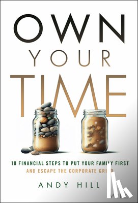 Hill, Andy - Own Your Time