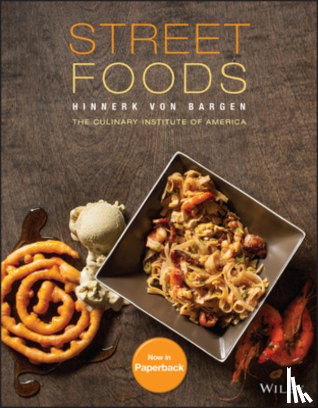 von Bargen, Hinnerk (The Culinary Institute of America (CIA)), The Culinary Institute of America (CIA) - Street Foods