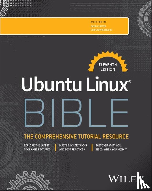 Clinton, David, Negus, Christopher (AWS) - Ubuntu Linux Bible