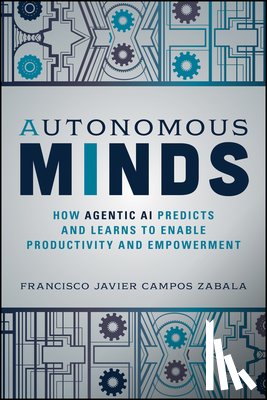 Campos Zabala, Francisco Javier - Autonomous Minds