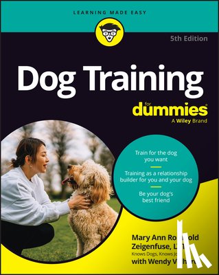 Rombold-Zeigenfuse, Mary Ann, Volhard, Wendy - Dog Training For Dummies