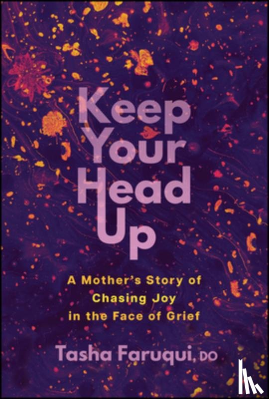 Faruqui, Tasha - Keep Your Head Up