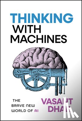Dhar, Vasant (New York University) - Thinking With Machines