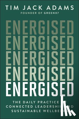 Adams, Tim Jack - Energised