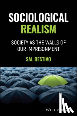 Restivo, Sal (Rensselaer Polytechnic Institute) - Sociological Realism