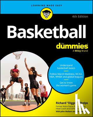 Phelps, Richard, Bourret, Tim, Walters, John - Basketball For Dummies