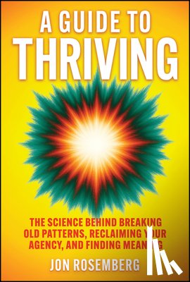 Rosemberg, Jon (Strongpoint Group Inc - A Guide to Thriving