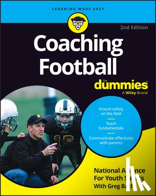 National Alliance for Youth Sports, Bach, Greg (National Alliance of Youth Sports) - Coaching Football For Dummies