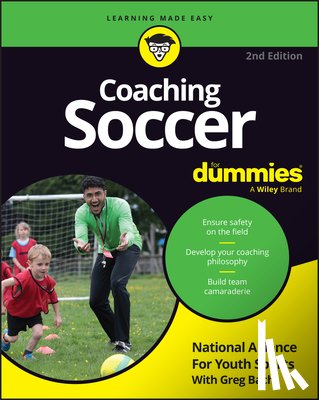 National Alliance for Youth Sports, Bach, Greg (National Alliance for Youth Sports) - Coaching Soccer For Dummies
