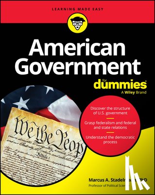 Stadelmann, Marcus A. (University of Texas - American Government For Dummies