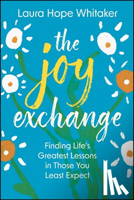 Whitaker, Laura Hope (Extra Special People Inc) - The Joy Exchange