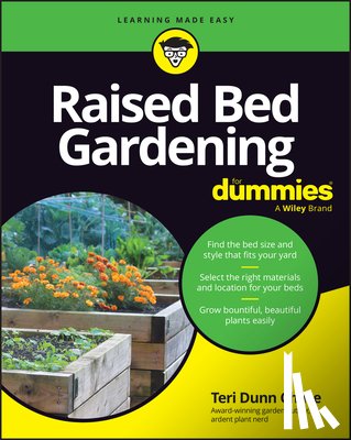 Chace, Teri Dunn - Raised-Bed Gardening For Dummies