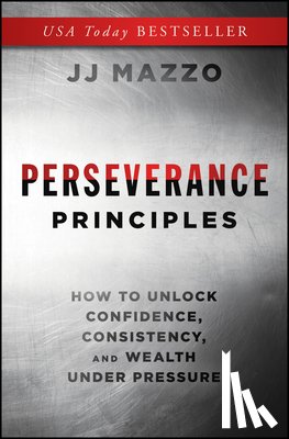 Mazzo, J. J. - Perseverance Principles