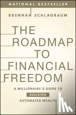Schlagbaum, Brennan (Budgetdog Academy) - The Roadmap to Financial Freedom