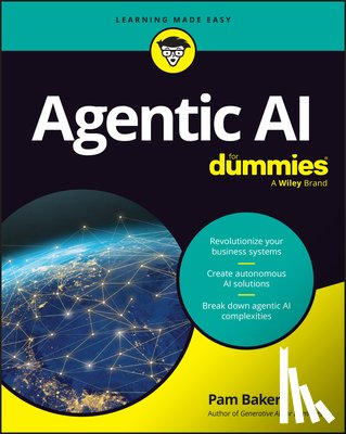 Baker, Pam - Agentic AI For Dummies
