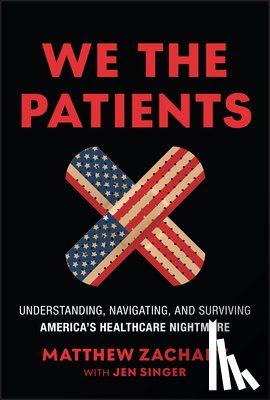 Zachary, Matthew - We the Patients