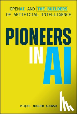 Noguer Alonso, Miquel - Pioneers in AI
