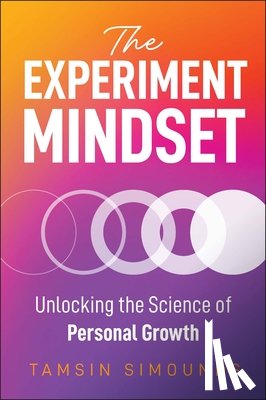 Simounds, Tamsin - The Experiment Mindset