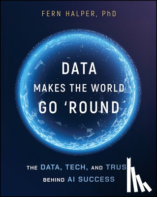 Halper, Fern - Data Makes the World Go 'Round
