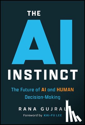 Gujral, Rana (Behavioral Signals) - The AI Instinct