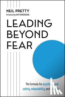 Pretty, Neil - Leading Beyond Fear