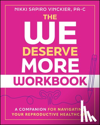 Sapiro Vinckier, Nikki - The We Deserve More Workbook