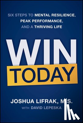 Lifrak, Joshua, Lepeska, David - Win Today