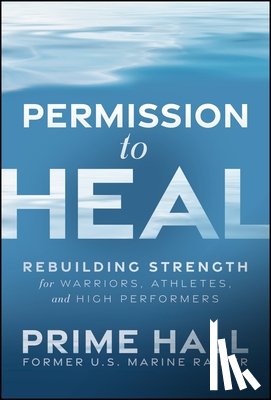 Hall, Prime - Permission to Heal