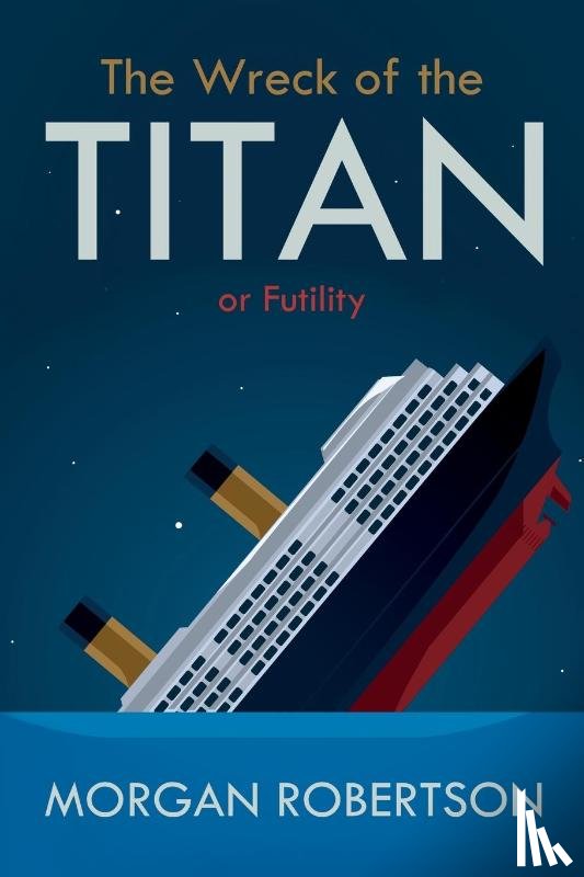 Robertson, Morgan - The Wreck of the Titan