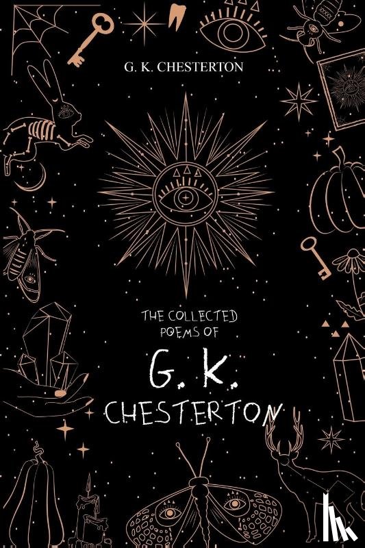 Chesterton, G K - The Collected Poems of G. K. Chesterton