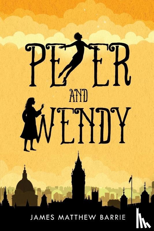 Barrie, James - Peter and Wendy (illustrated)