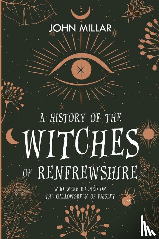 Millar, John - A History of the Witches of Renfrewshire