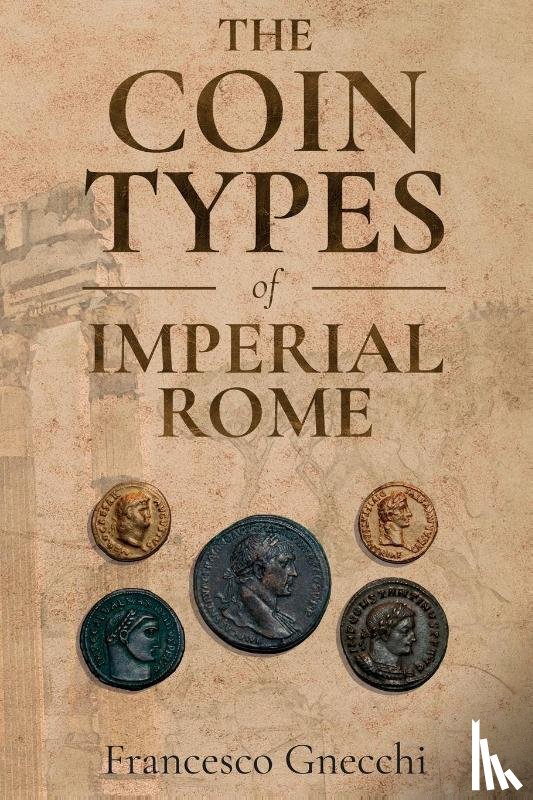 Gnecchi, Francesco - The Coin Types of Imperial Rome