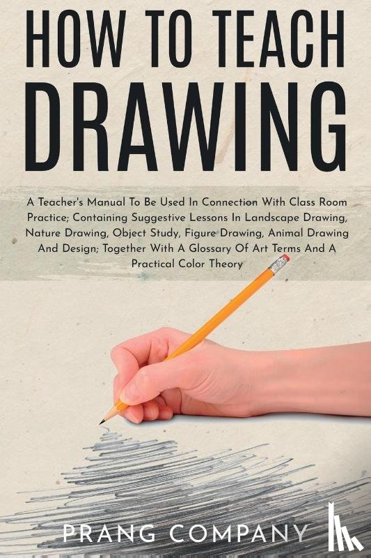 Company, Prang - How to Teach Drawing