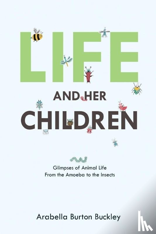 Buckley, Arabella Burton - Life and Her Children