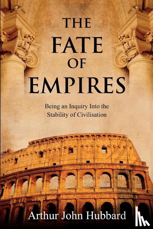 Hubbard, Arthur - The Fate of Empires