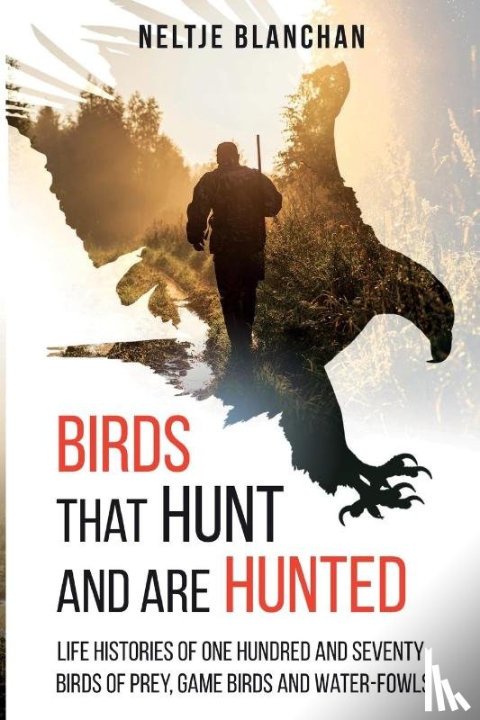 Blanchan, Neltje - Birds That Hunt and Are Hunted