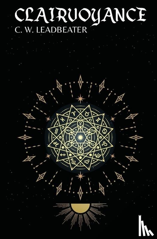 Leadbeater, C. W. - Clairvoyance