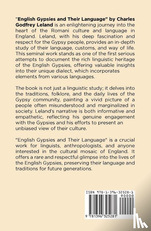 Leland, Charles Godfrey - English Gypsies and Their Language