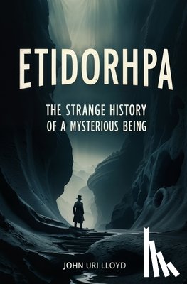 Lloyd, John Uri - Etidorhpa