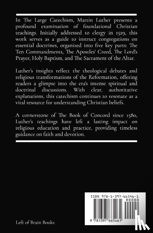 Luther, Martin - The Large Catechism of Martin Luther