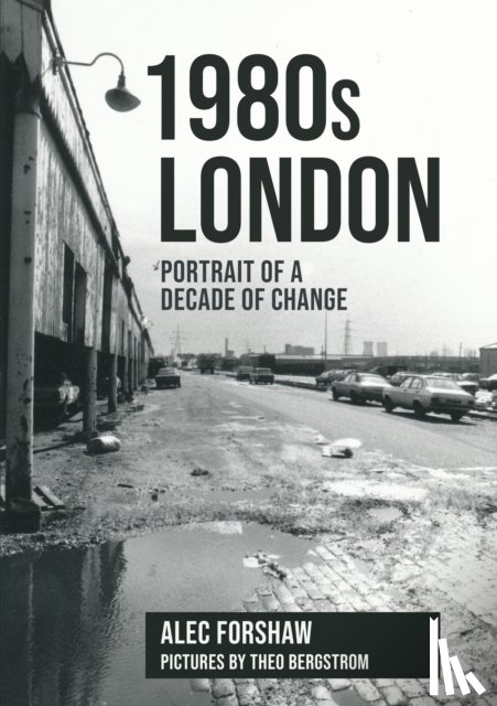 Forshaw, Alec - 1980s London