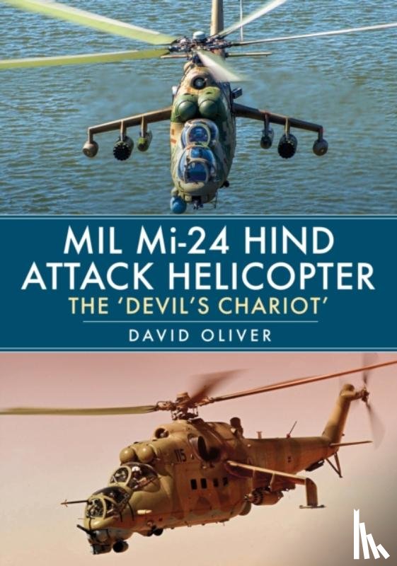 Oliver, David - Mil Mi-24 Hind Attack Helicopter