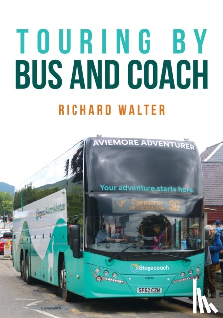Walter, Richard - Touring by Bus and Coach