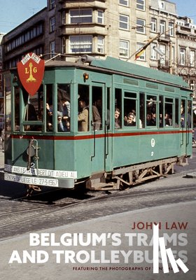 Law, John - Belgium's Trams and Trolleybuses
