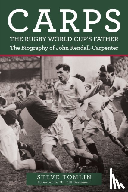 Tomlin, Steve - Carps: The Rugby World Cup's Father