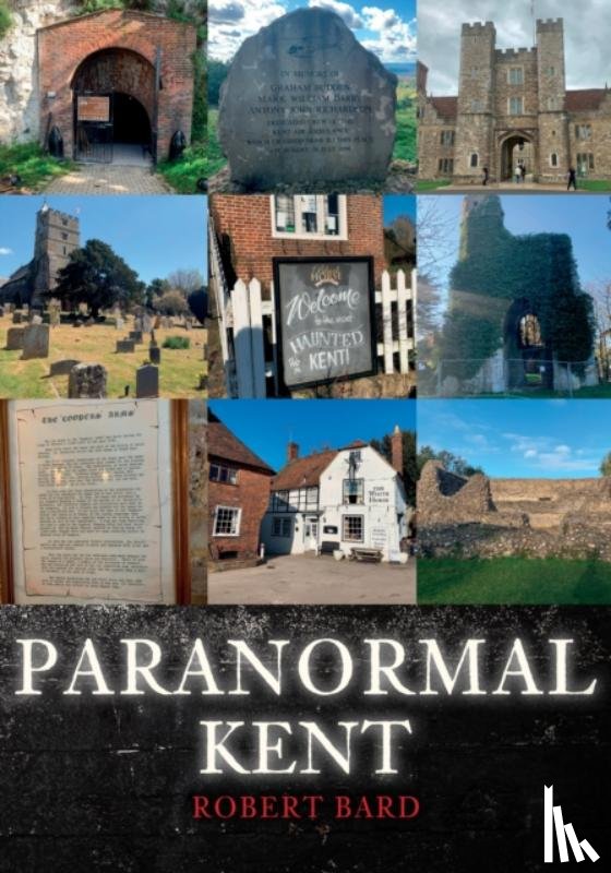 Bard, Robert - Paranormal Kent