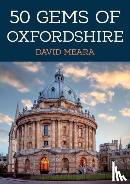 Meara, David - 50 Gems of Oxfordshire